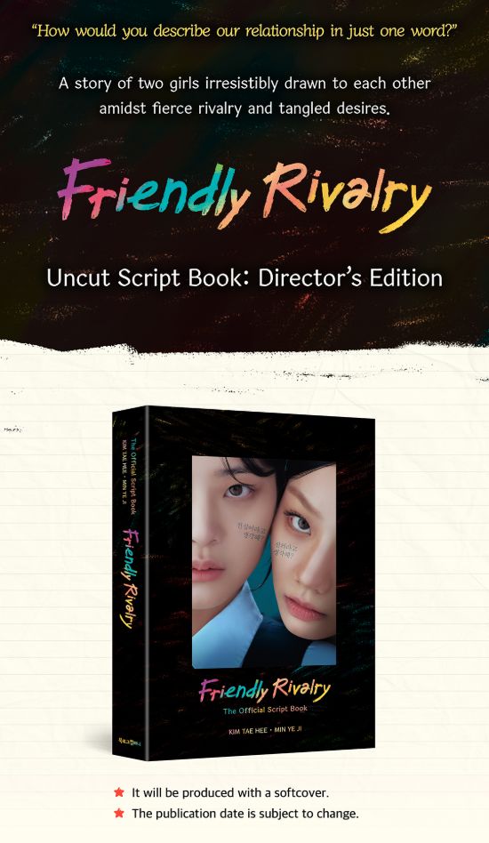 FRIENDLY RIVALRY - SCRIPT BOOK (ENGLISH VER.) Nolae