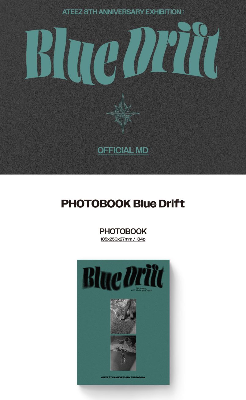 ATEEZ - BLUE DRIFT PHOTOBOOK (8TH ANNIVERSARY EXHIBITION MD) + Extra Photocard Nolae