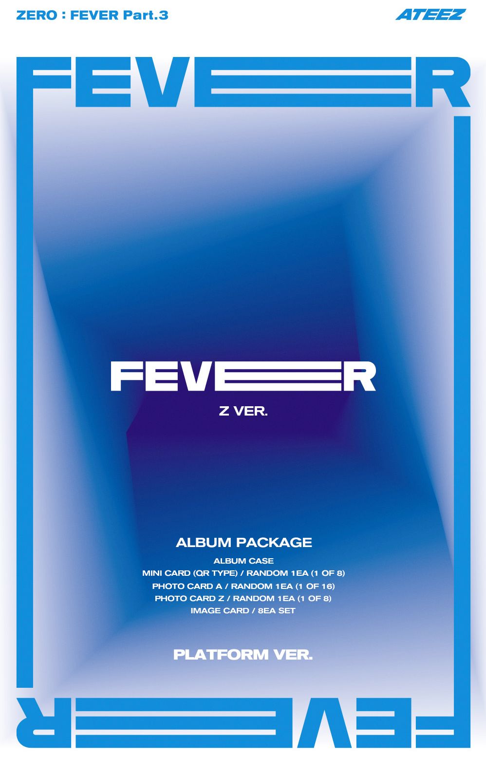 ATEEZ - ZERO : FEVER PART.3 (PLATFORM VER.) + Mini Record Gift Nolae