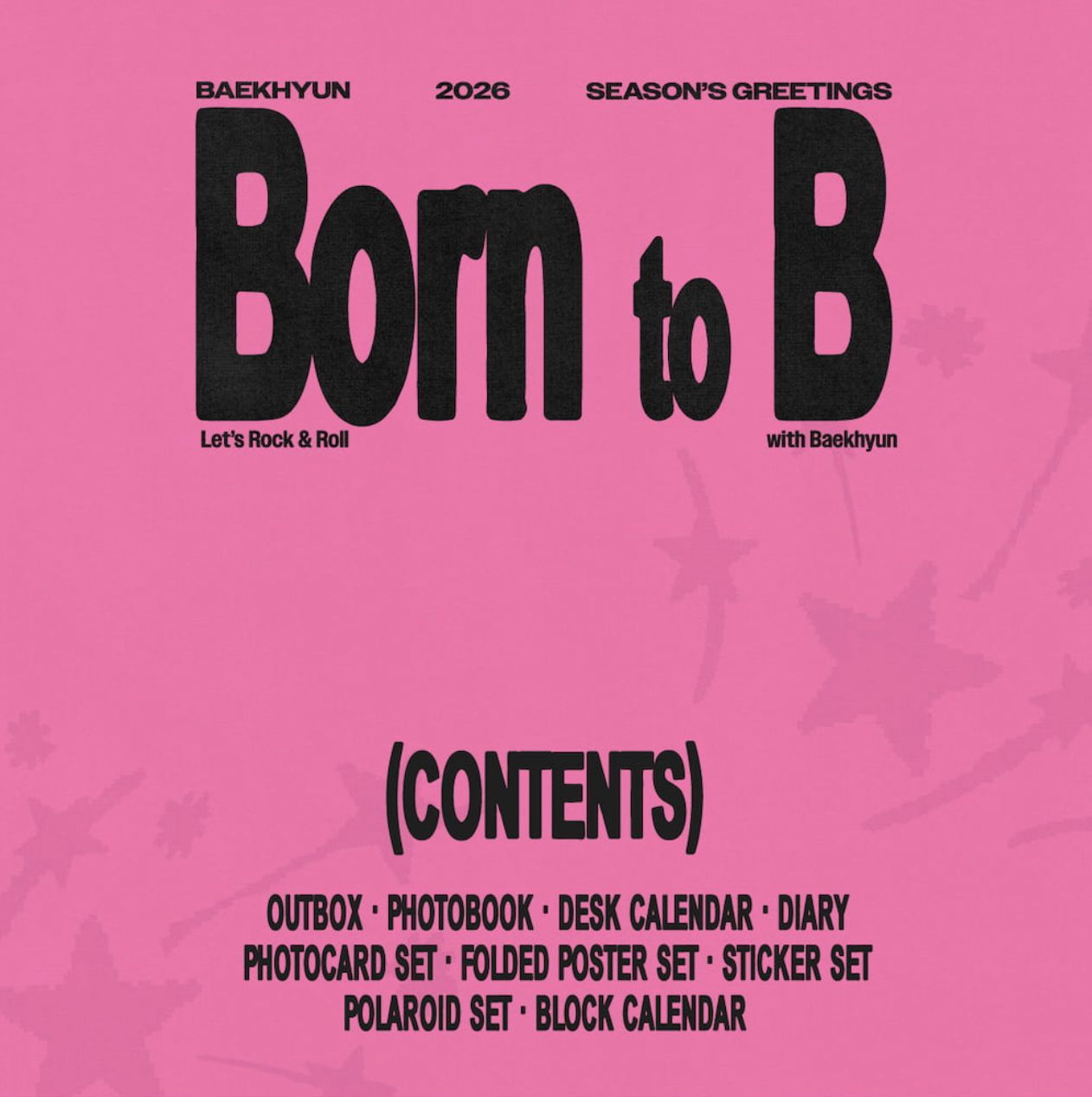 BAEKHYUN (EXO) - 2026 SEASON'S GREETINGS (BORN TO B) + Extra Photocard Nolae