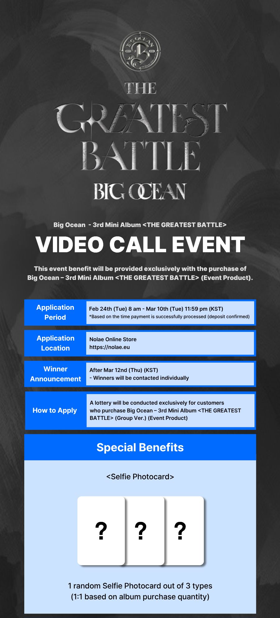 BIG OCEAN - THE GREATEST BATTLE (OFFICIAL NOLAE FANCALL) + NOLAE PHOTOCARD Nolae