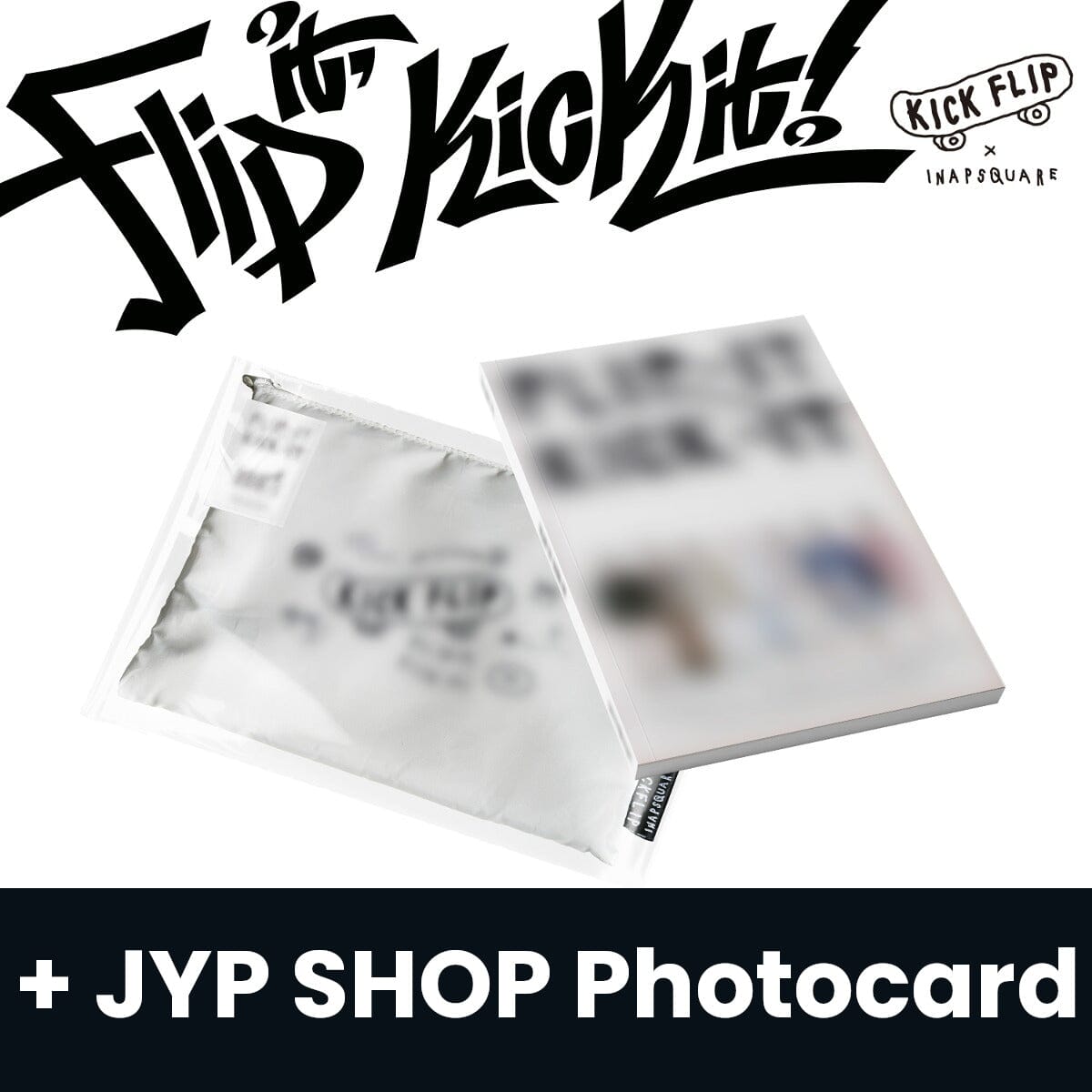 KICKFLIP - FLIP IT, KICK IT! (LOOKBOOK VER.) (LIMITED) + JYP SHOP Photocard Nolae