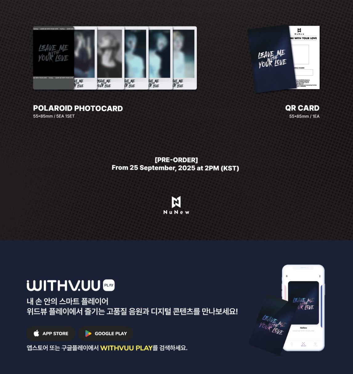 NUNEW - LEAVE ME WITH YOUR LOVE (QR VER.) Nolae