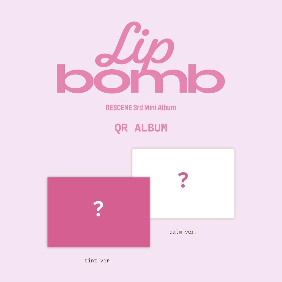 RESCENE - LIP BOMB (QR ALBUM) (PHOTOCARD VER.) Nolae