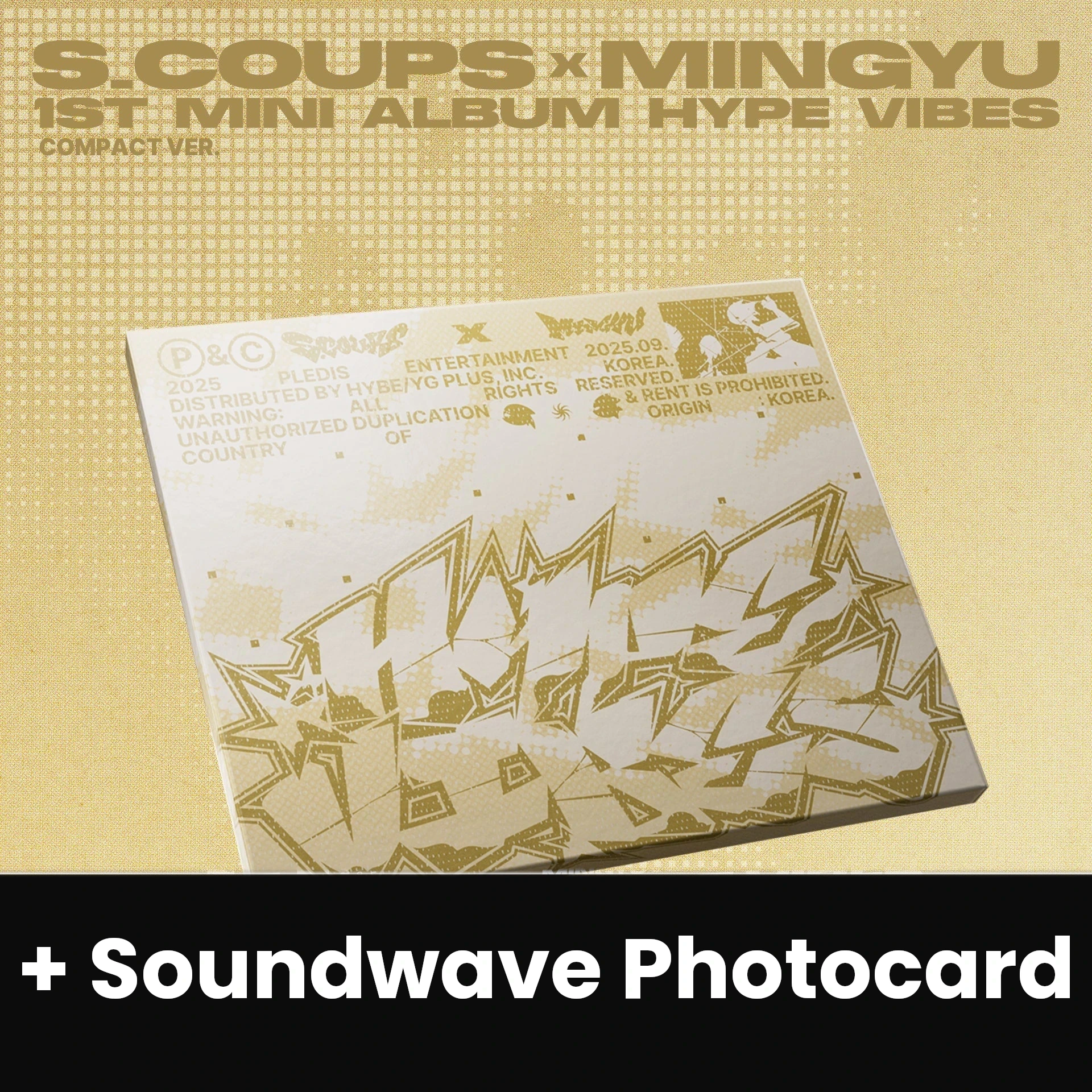 S.COUPS X MINGYU (SEVENTEEN) - HYPE VIBES (COMPACT VER.) + Soundwave Photocard Nolae