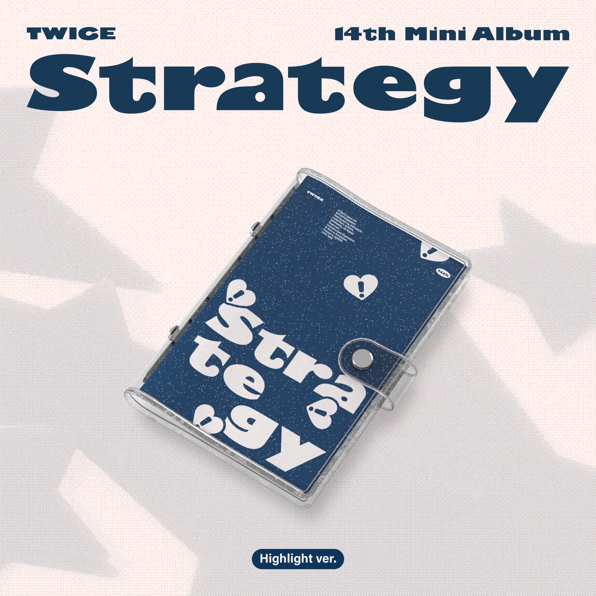 TWICE - STRATEGY (HIGHLIGHT VER.) Nolae